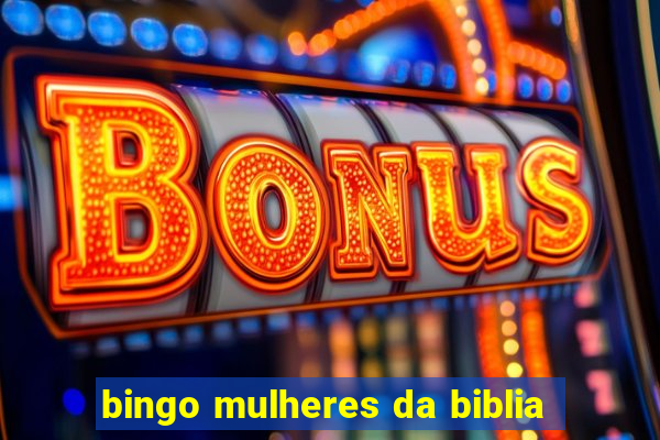 bingo mulheres da biblia